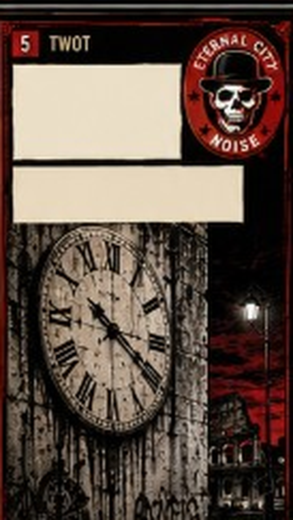 The Weight of Time — Eternal City Noise